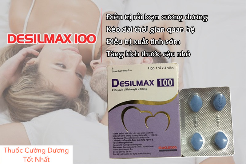 Thuốc Desilmax 100mg cường dương Ấn Độ tăng sinh lý nam